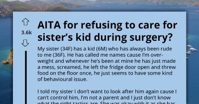 Woman Faces Backlash From Family After Saying “No” To Babysitting Her Sister’s Rude Kid Amid Urgent Surgery