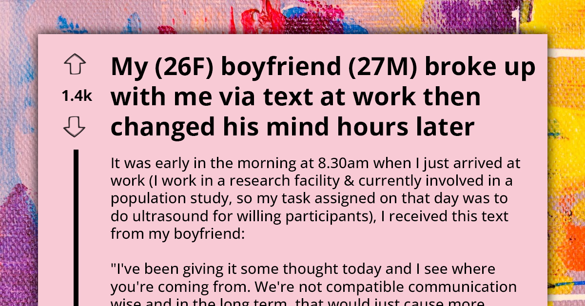 Lady In Shambles After Heart-Wrenching Breakup Text, Only For BF To Announce Surprising Change Of Heart Just Hours Later, And Once More After That