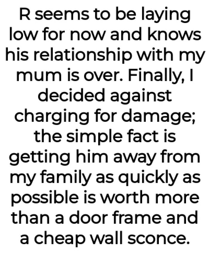 Finally, the guy acknowledges that it's over with the OP's mom.