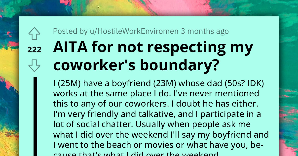 Woman Works With Boyfriend's Father, And He Is Uncomfortable With Her Talking About Her Relationship With Coworkers