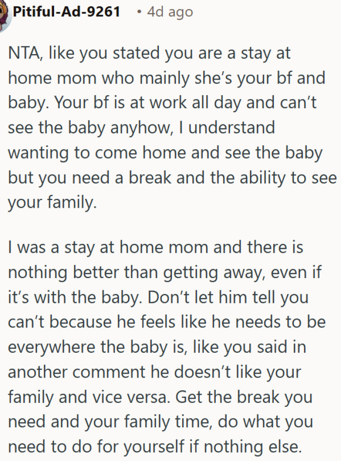 A stay-at-home mom shouldn't need her boyfriend's approval to visit her own family