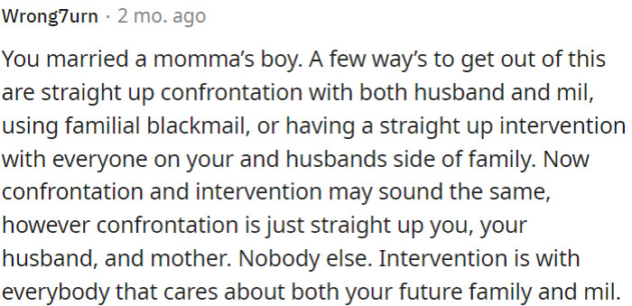 OP should have a direct conversation with her spouse and his mother