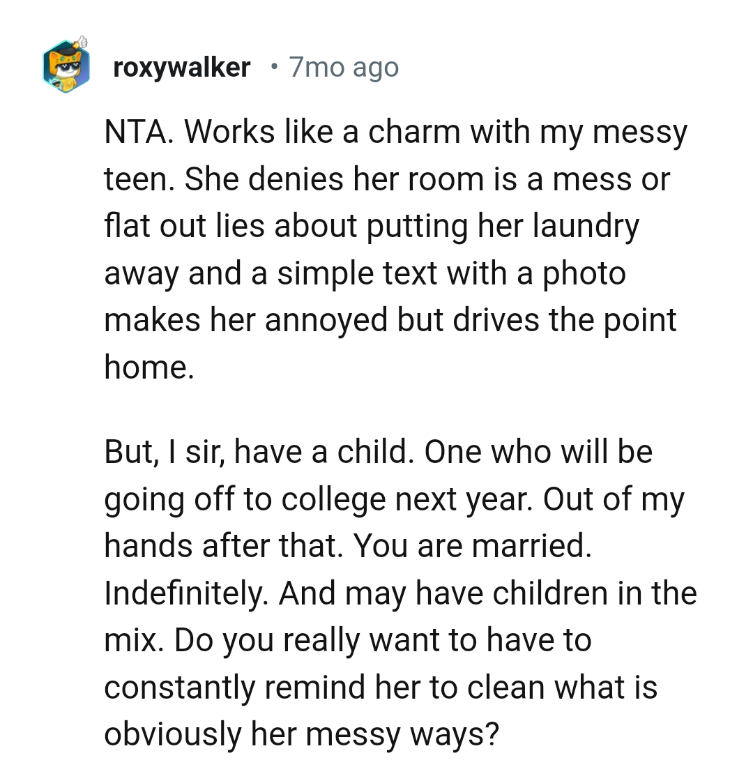 She denies her room is a mess