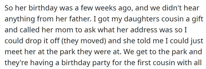Their birthday was a few days ago, but her father didn't even call her: