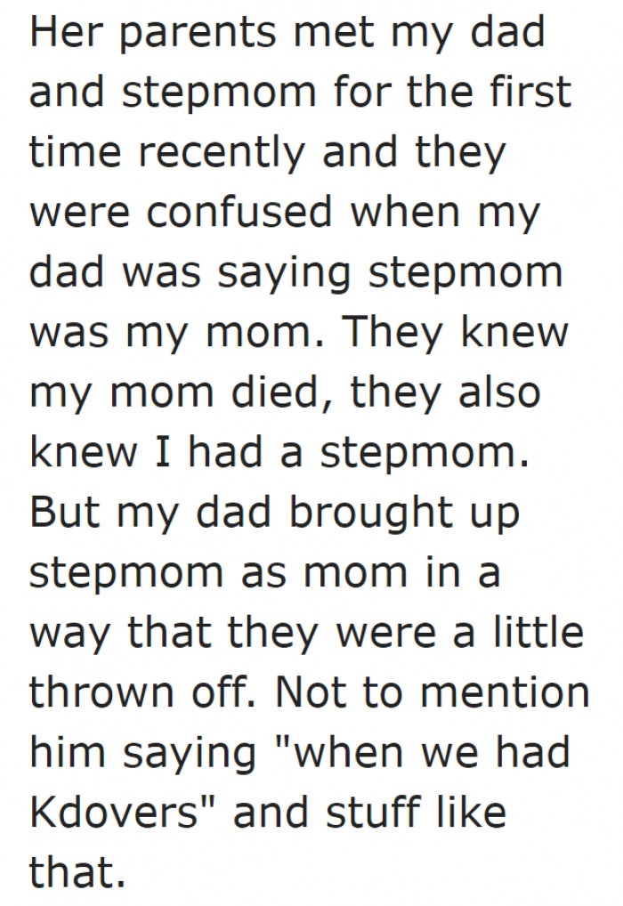 The father disregards the facts about his late wife.