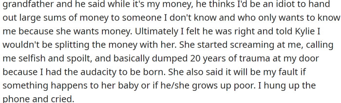 OP discussed this with her grandfather, who advised her against it, and she ultimately told Kylie no.