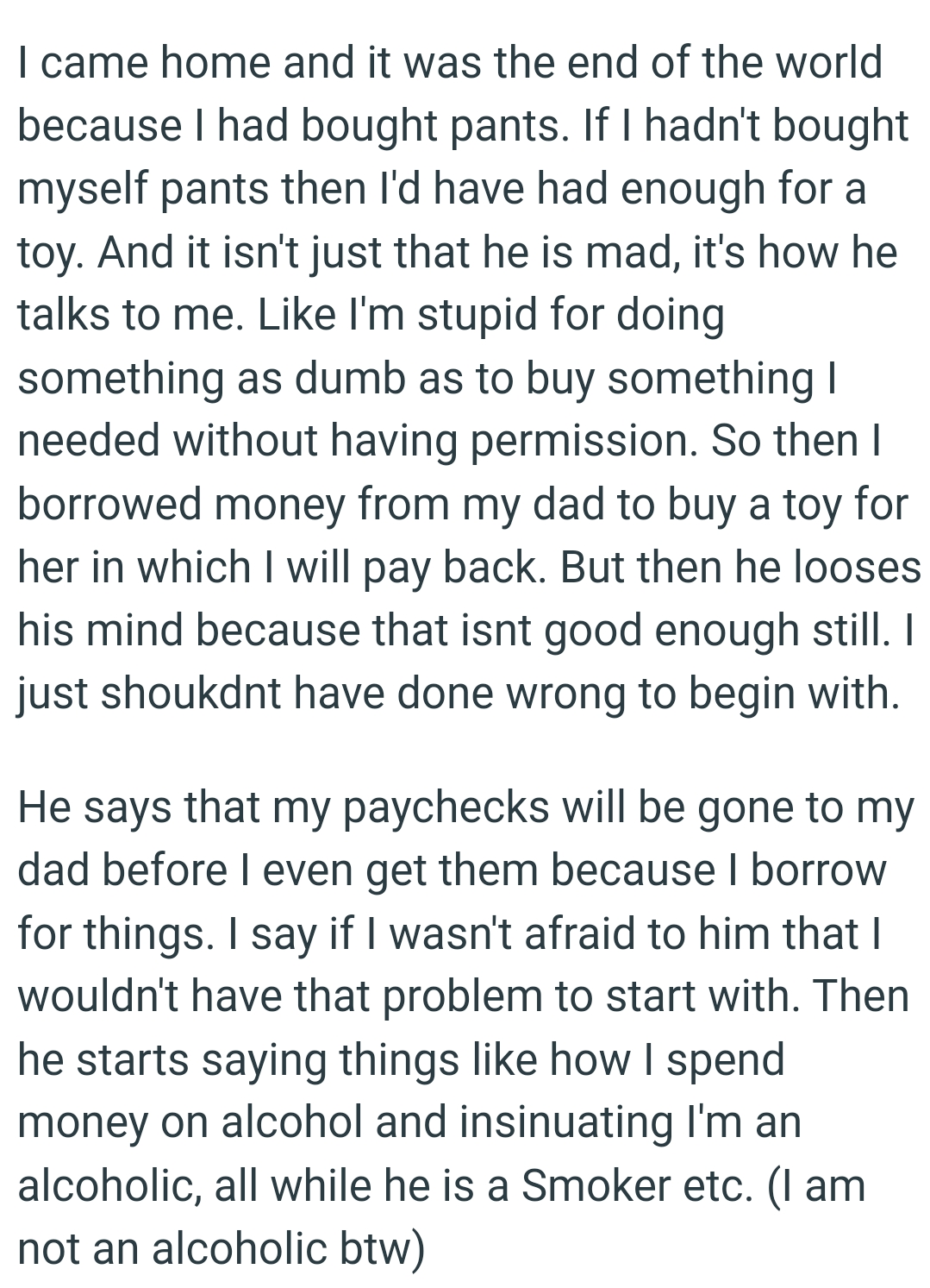 OP borrowed money from her dad to buy a toy for her daughter, which she will pay back