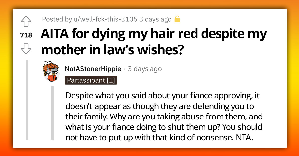 Mother-In-Law Demands Her Future Daughter-In-Law Change Hair Color For The Wedding, She Chooses Even Brighter Tone Of Red