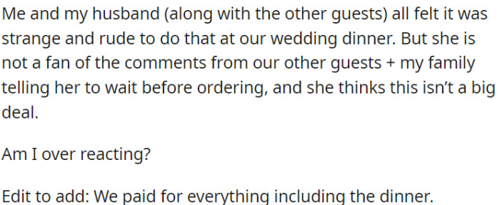 OP and her husband, as well as the other guests, were surprised and offended when MIL decided to request a wedding dinner.