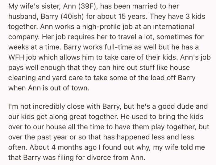 OP recently found out why Barry is filing for divorce from Ann
