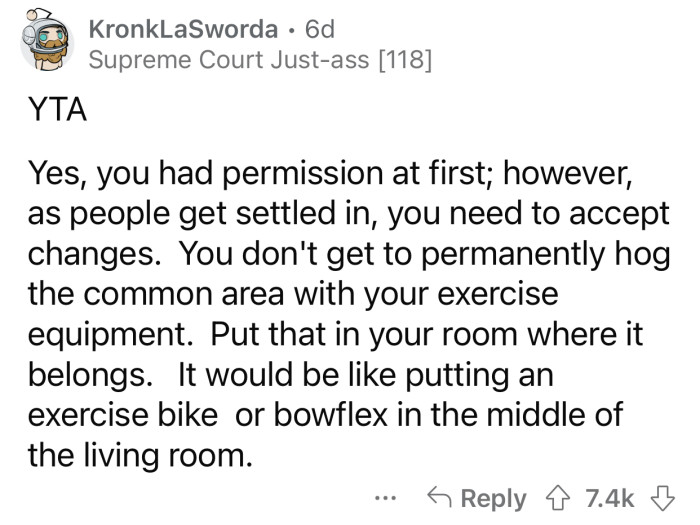 “Put that in your room where it belongs.”