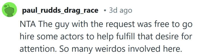 So many weirdos involved here.