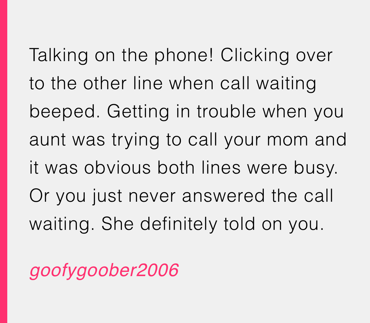 If you didn’t get your mom mad for keeping the phone lines busy, can you even call yourself a ‘90s teen?