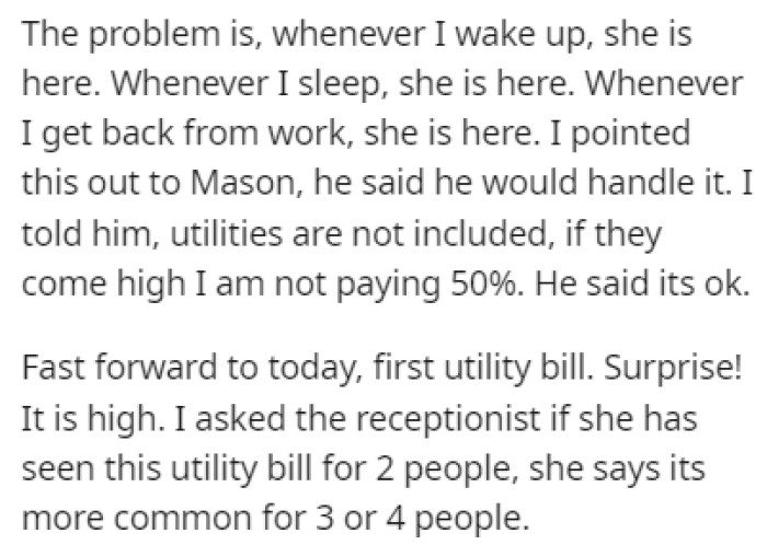 The problem with Abby is that she's always with them in the apartment