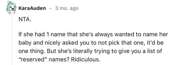 “She’s literally trying to give you a list of ‘reserved’ names? Ridiculous.”