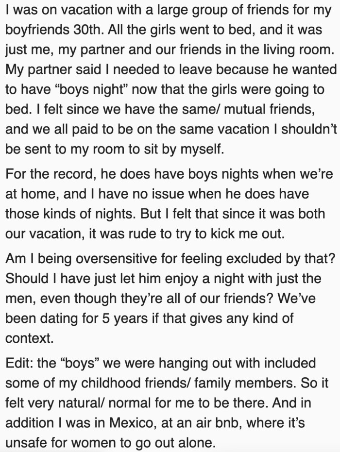 She wants to know whether she was being too oversensitive.