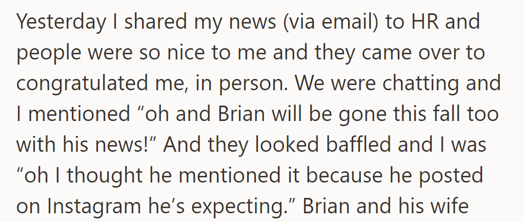 She announced her pregnancy to HR, received congratulations—and shared that her coworker Brian has the same news as well.