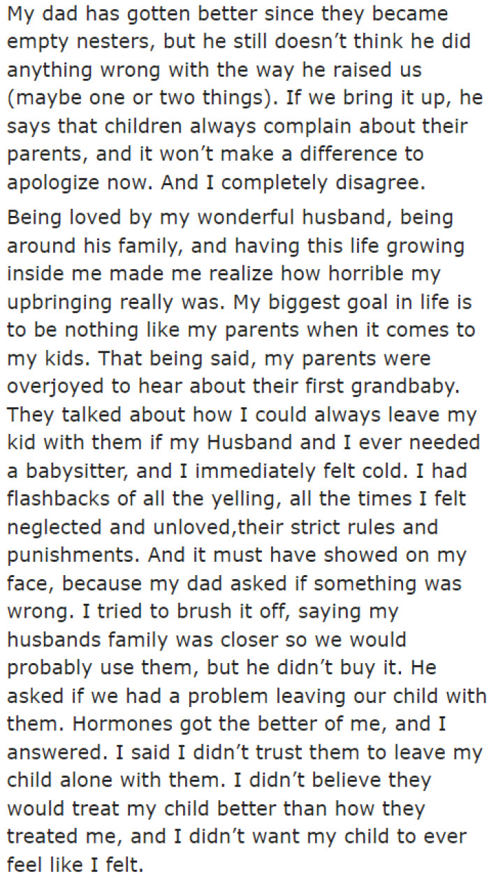 The OP's parents told her that she's free to leave her child under their care.