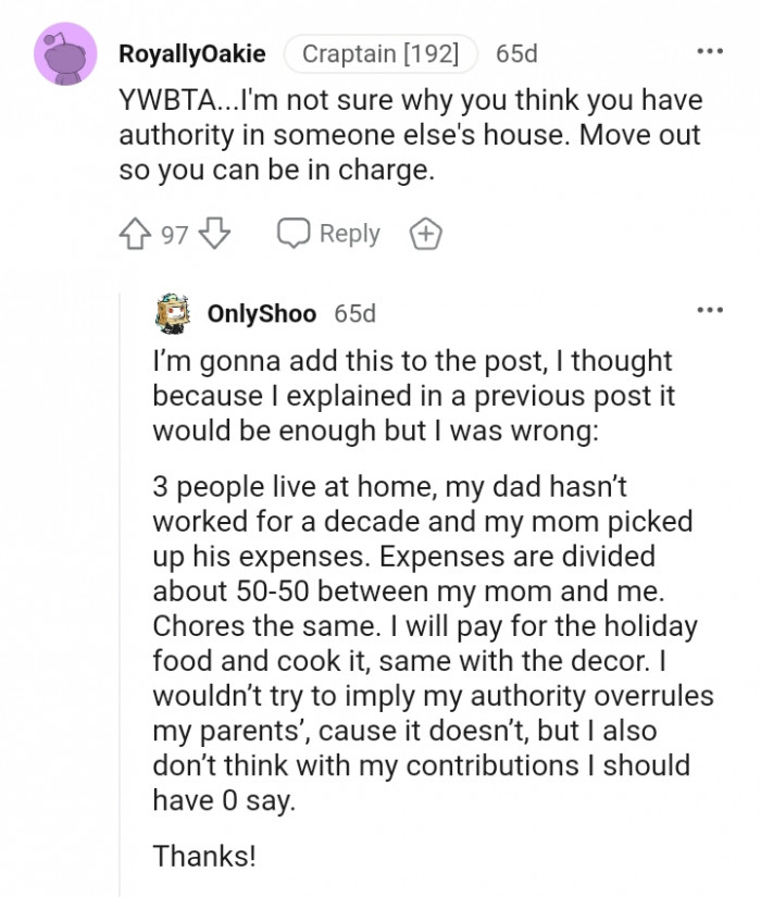 Move out so you can be in charge.