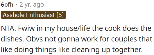 Who cooks and also does the dishes.