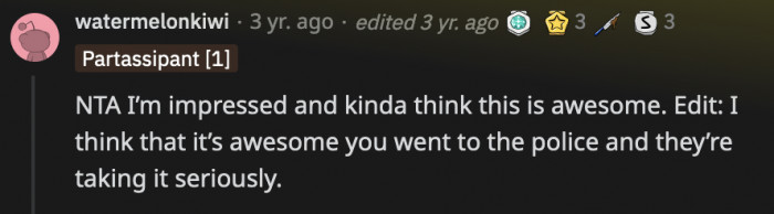 It's actually shocking that they're taking OP's report seriously