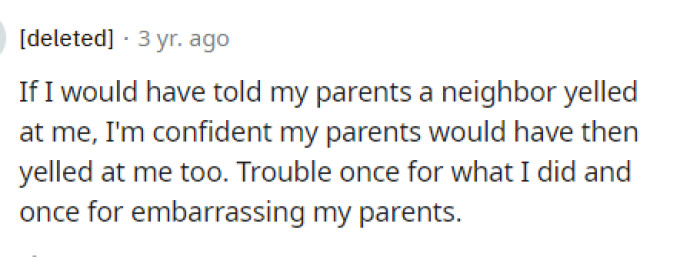 Typically, when another adult yells at kids like that, it's for a reason, and usually, the parents would continue the discipline.