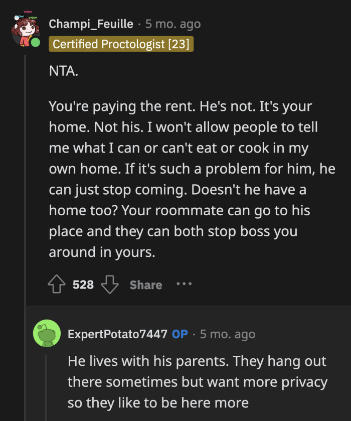 I don't see how their need for privacy became OP's problem