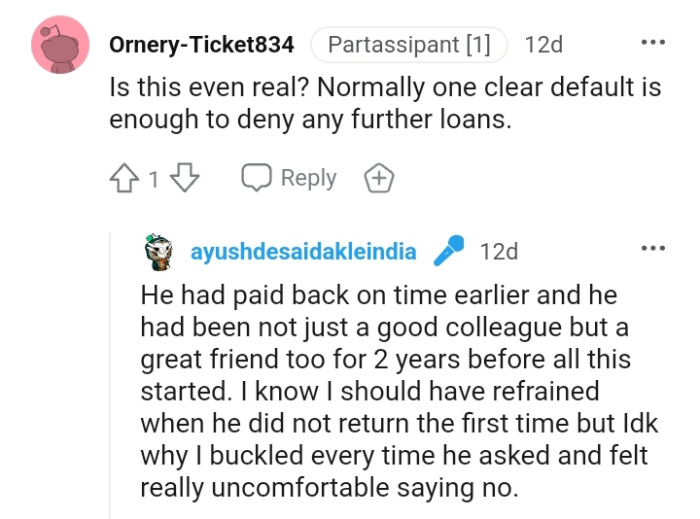 One clear default is more than enough to deny any further loans.