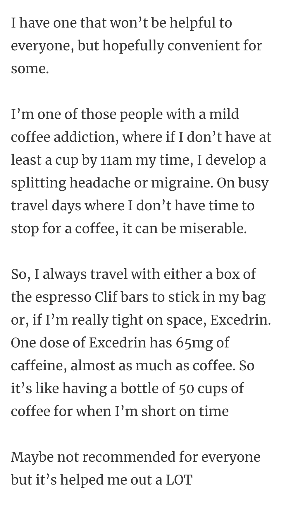 15. Mild coffee addiction.