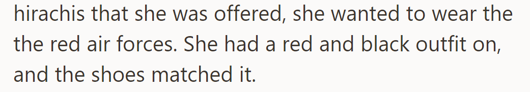 OP's daughter wanted to wear her red Air Force 1's to match her outfit but was offered black Hirachis instead.