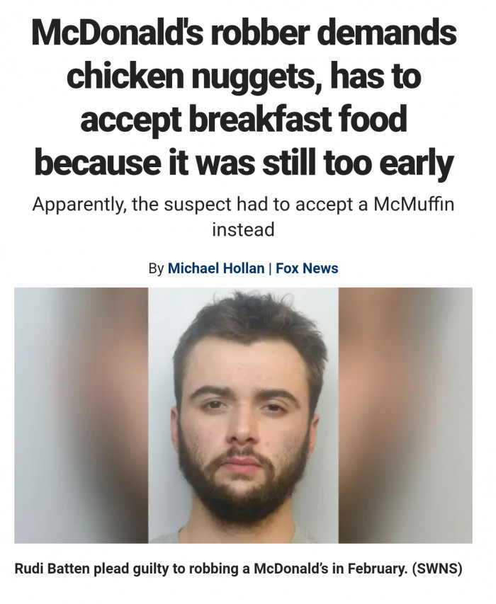 McDonald's robber demands chicken nuggets, has to accept breakfast food because it was still too early