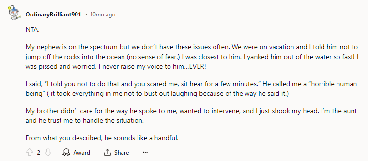 From what you described, he sounds like a handful.