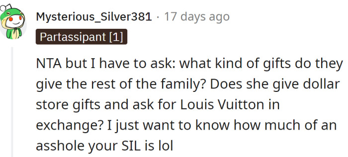 One Redditor was curious about what kind of gifts SIL gives them