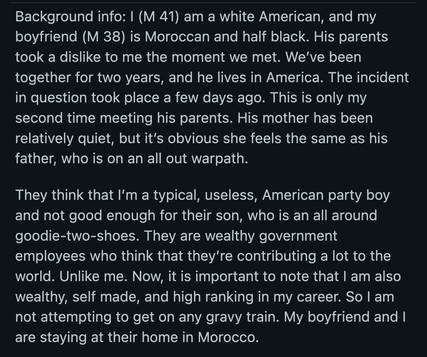 OP's boyfriend saw his reaction and argued with his father. He also told OP to stop eating, but OP refused to listen. He ate a bowl of the atrocity.