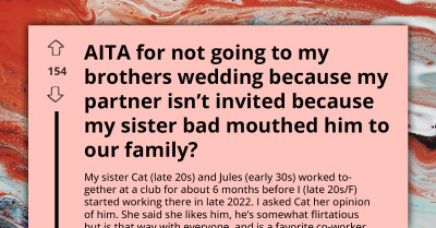 Woman Upsets Family By Not Attending Brother's Wedding Because Her Partner Isn't Invited