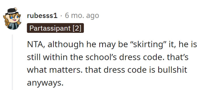 Skirting or not, he's within the dress code boundaries. Dress code drama: where 'within' is a fashion feat.