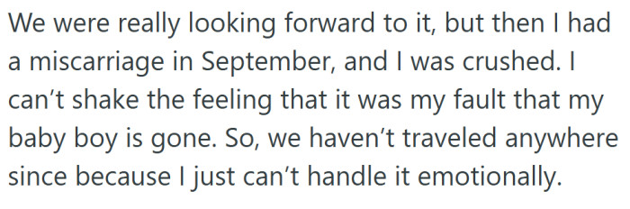 Her excitement turned into heartbreak after a miscarriage left her grieving and unable to return to her old life.