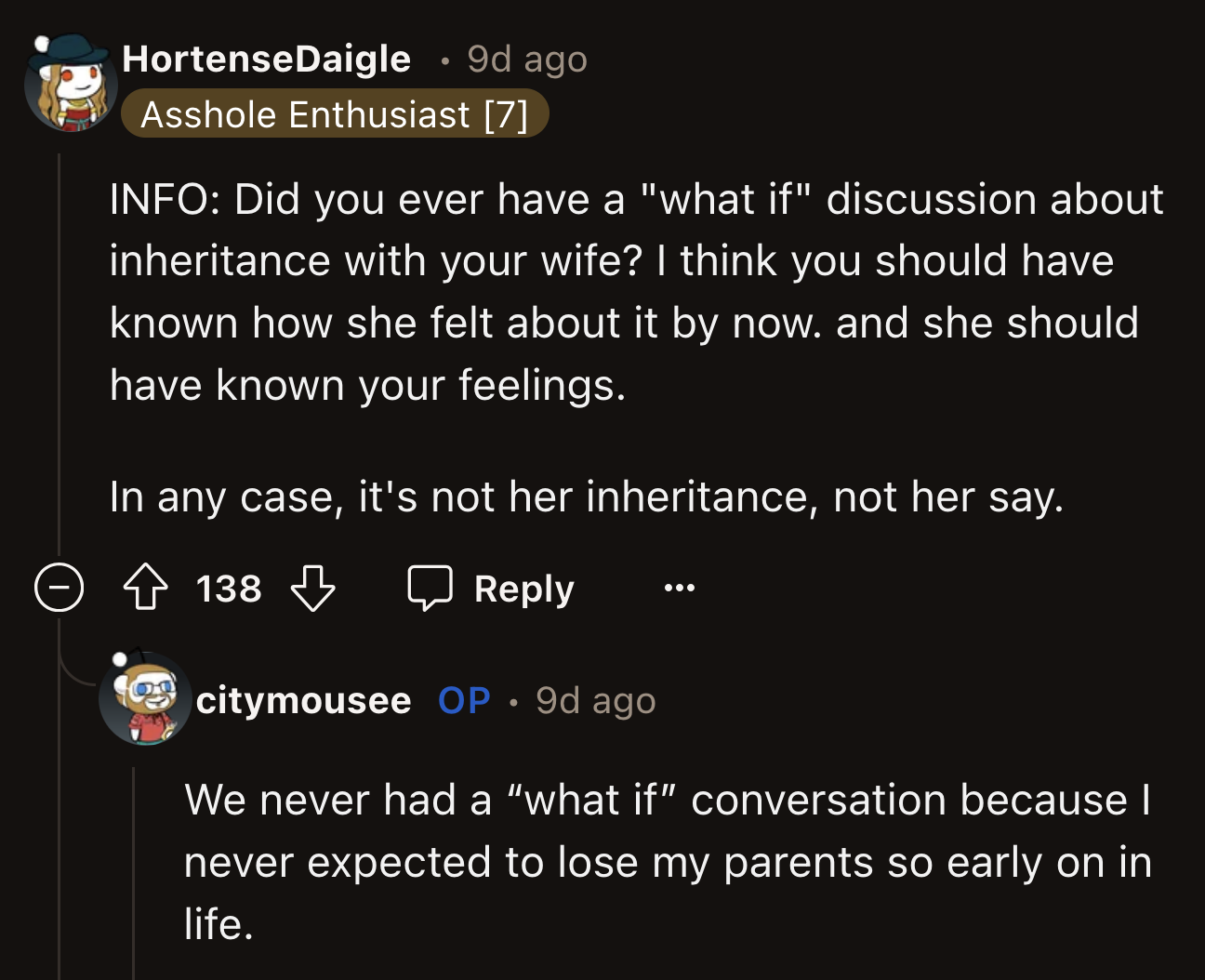 OP said that he and his wife never discussed their inheritance. He never expected to lose his parents at this phase of his life.