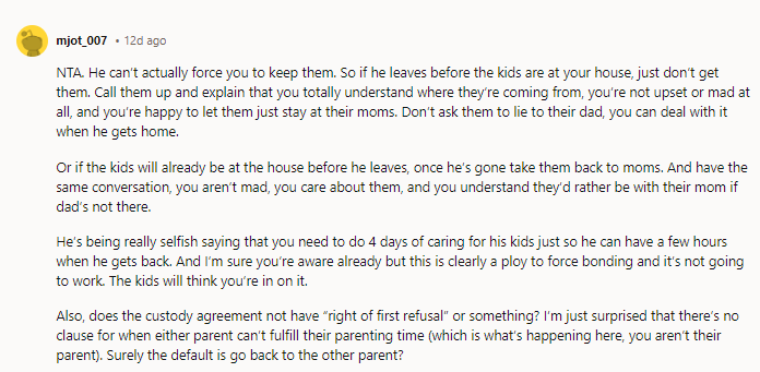 He’s being really selfish,