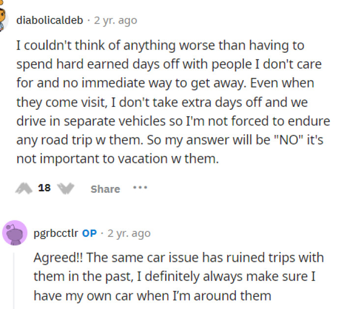 People understood where she was coming from and explained why it's not necessary to vacation with them.