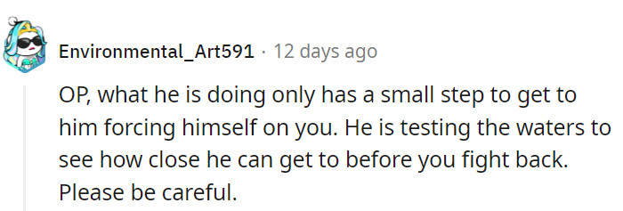 A valid concern—his testing of boundaries could escalate.