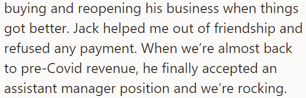 Jack persuaded the OP to buy his business and helped him run it