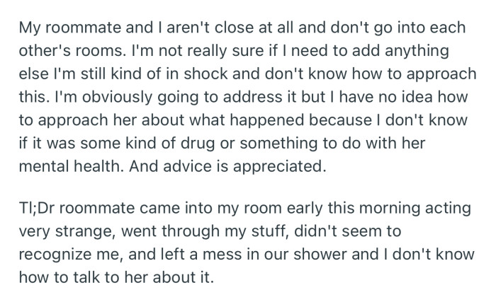 OP is in shock and doesn’t know how to address the situation