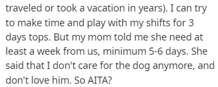 The Mom Said That She Needs at Least a Week from Them