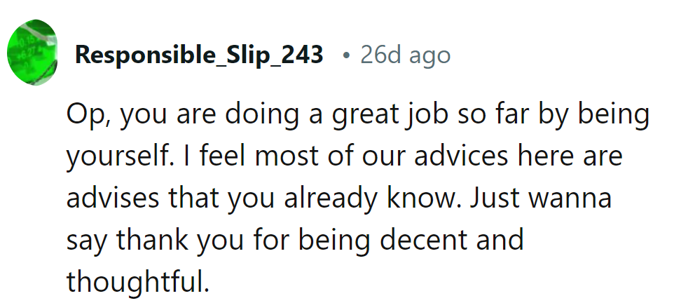 Consider it a nod of appreciation for his decency and thoughtfulness.