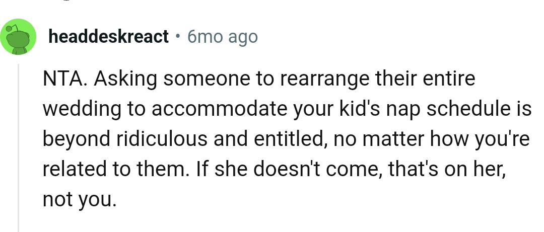 Accommodating the kid's nap schedule is just beyond ridiculous