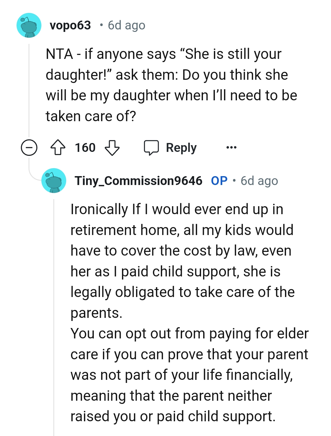 If the OP Would Ever End Up in a Retirement Home...