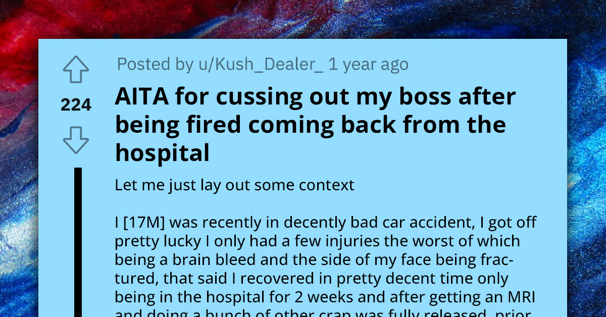 Redditor Lands In Hospital After Terrible Car Crash, Gets Fired Shortly After Discharge Due To Inefficiency