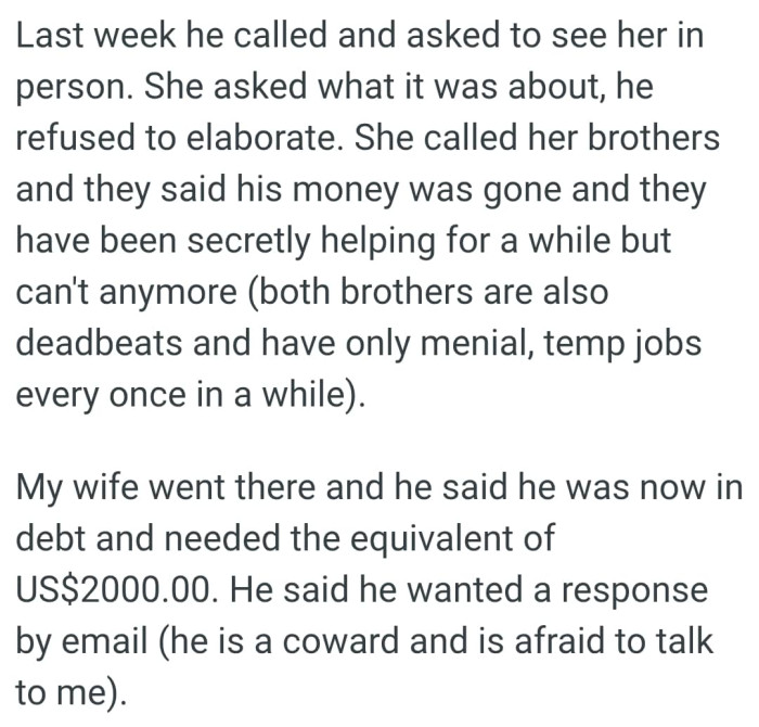 OP's brother-in-laws have been secretly helping for a while but can't anymore