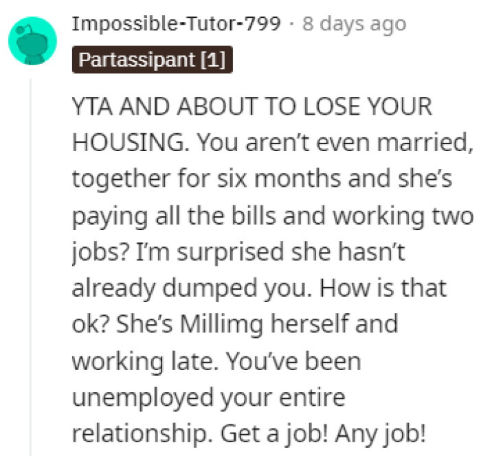 The people in the comments agreed on one thing: he needs to get a job